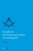 Handbuch der freimaurerischen Grundbegriffe (eBook, ePUB)