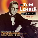 Tom Lehrer Collection - Lehrer,Tom