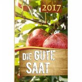 Die gute Saat 2017 - Buchkalender Young