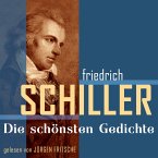 Friedrich von Schiller: Die schönsten Gedichte (MP3-Download)