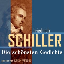 Friedrich von Schiller: Die schönsten Gedichte (MP3-Download) - von Schiller, Friedrich
