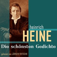 Heinrich Heine: Die schönsten Gedichte (MP3-Download) - Heine, Heinrich