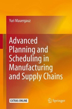 Advanced Planning and Scheduling in Manufacturing and Supply Chains - Mauergauz, Yuri