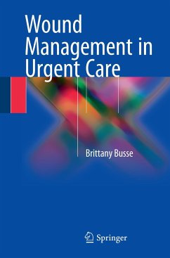 Wound Management in Urgent Care - Busse, Brittany