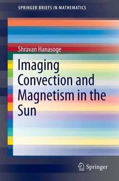 Imaging Convection and Magnetism in the Sun - Hanasoge, Shravan