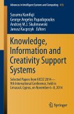 Knowledge, Information and Creativity Support Systems