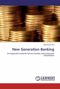 New Generation Banking - Jha, Dilip Kumar