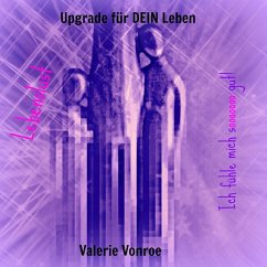 Upgrade für DEIN Leben - Lebenslust (eBook, ePUB) - Vonroe, Valerie