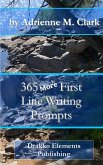 365 More First Line Writing Prompts (eBook, ePUB) 365 More First Line Writing Prompts (eBook, ePUB)