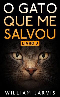 Cover O Gato Que Me Salvou Livro 3 (eBook, ePUB)