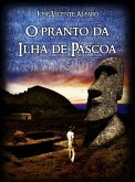 O Pranto da Ilha de Pascoa (eBook, ePUB)
