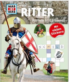 WAS IST WAS Rätseln und Stickern: Ritter - Hebler, Lisa