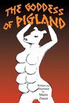 The Goddess of Pigland - Zecca, Mario