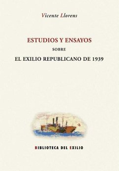 Estudios y ensayos sobre el exilio republicano de 1939 - Aznar Soler, Manuel; Llorens, Vicente