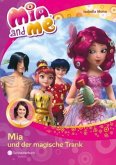 Mia und der magische Trank / Mia and me Bd.25