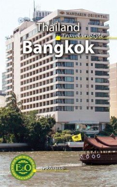 Bangkok Travel in Style - Schneider, Peter