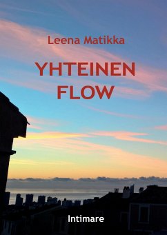 Yhteinen flow - Matikka, Leena
