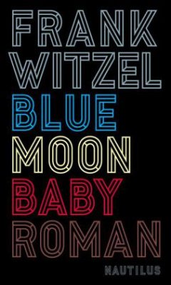 Bluemoon Baby - Witzel, Frank