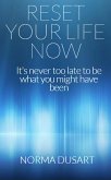 Reset Your Life Now! (eBook, ePUB)