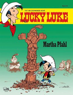 Martha Pfahl / Lucky Luke Bd.94 - Achdé