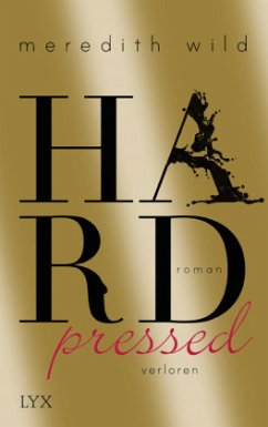 Hardpressed - verloren / Hard Bd.2 - Wild, Meredith