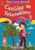 Canlilar ve Yetenekleri