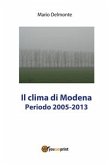 Il clima di Modena 2005-2013 (eBook, PDF)