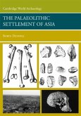 Palaeolithic Settlement of Asia (eBook, PDF)