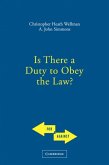 Is There a Duty to Obey the Law? (eBook, PDF)