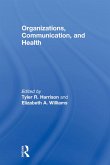 Organizations, Communication, and Health (eBook, ePUB)