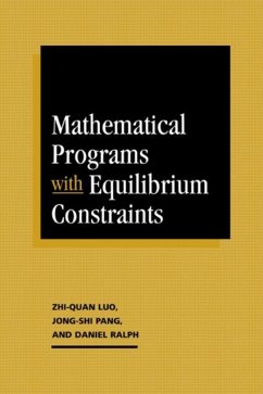 Mathematical Programs with Equilibrium Constraints (eBook, PDF) - Luo, Zhi-Quan