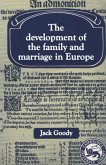 Development of the Family and Marriage in Europe (eBook, PDF)