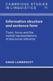 Information Structure and Sentence Form (eBook, PDF) Information Structure and Sentence Form (eBook, PDF)