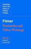 Filmer: 'Patriarcha' and Other Writings (eBook, PDF)