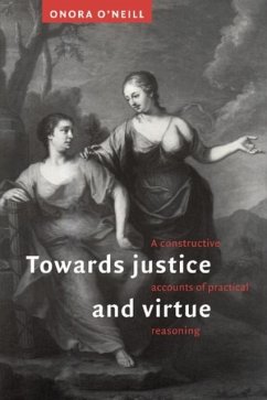 Towards Justice and Virtue (eBook, PDF) - O'Neill, Onora
