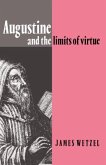 Augustine and the Limits of Virtue (eBook, PDF)