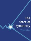Force of Symmetry (eBook, PDF)