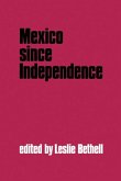Mexico since Independence (eBook, PDF)