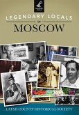 Legendary Locals of Moscow (eBook, ePUB)