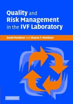 Quality and Risk Management in the IVF Laboratory (eBook, PDF) - Mortimer, David