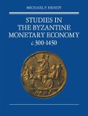 Studies in the Byzantine Monetary Economy c.300-1450 (eBook, PDF)