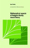 Mathematical Aspects of Hodgkin-Huxley Neural Theory (eBook, PDF)