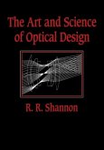 Art and Science of Optical Design (eBook, PDF)
