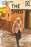 The Ladybird Book of the Shed (eBook, ePUB)
