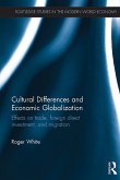 Cultural Differences and Economic Globalization (eBook, PDF)