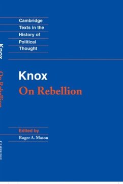 Knox: On Rebellion (eBook, PDF) - Knox, John