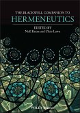 The Blackwell Companion to Hermeneutics (eBook, ePUB)