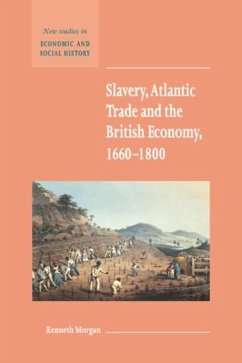 Cover Slavery, Atlantic Trade and the British Economy, 1660-1800 (eBook, PDF)