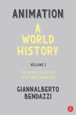 Animation: A World History (eBook, ePUB)
