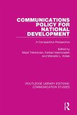 Communications Policy for National Development (eBook, PDF) Communications Policy for National Development (eBook, PDF)